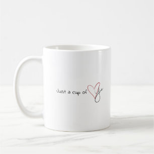 Valentines mug : "Juste une tasse d'amour"