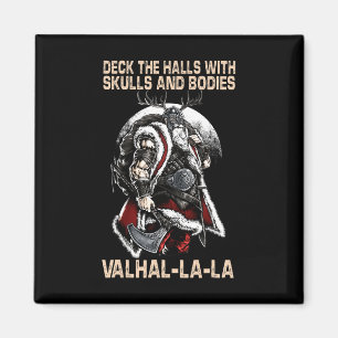 Valhalla-la Deck De Halls Met Schedels En Lichamen Magneet