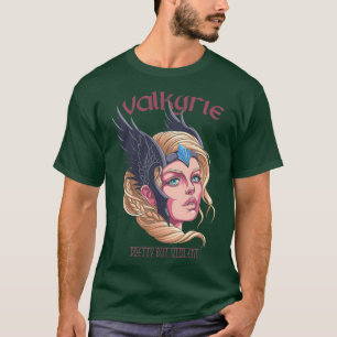Valkyrie  maar Violent Shield Maiden T-shirt
