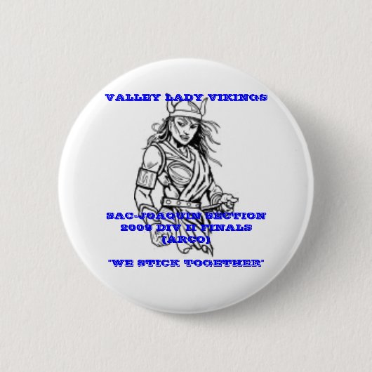 VALLEY LADY VIKINGS BUTTON (Voorkant)