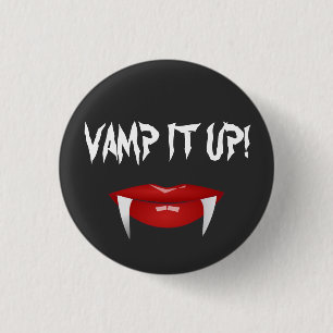 "VAMP HET OP!" Vampire Fangs Halloween Ronde Button 3,2 Cm