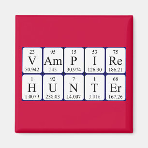 VampireHunter, phrase de table périodique aimant