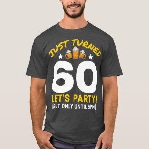 Van 60 tot 19.00 uur Funny 60th Birthday Beer T-shirt