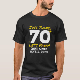 Van 70 tot 70 uur 's avonds zondag 70. t-shirt