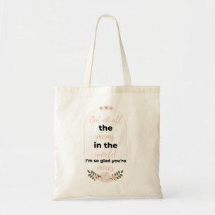 Van alle moeders in de wereld ben ik zo blij zwart tote bag