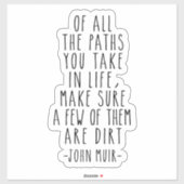 Van alle paden die je in het leven neemt, John Mui Sticker (Vel)