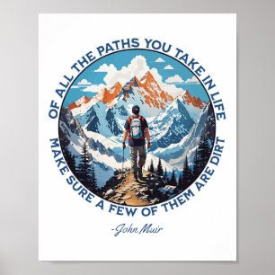 Van alle paden die je in het leven neemt Wandelend Poster
