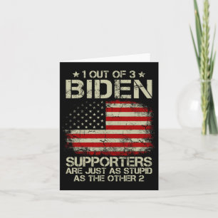 Van de 3 Biden supporters zijn net zo dom als de O Kaart