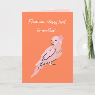 Van één Classy Bird naar een ander grappig haar ve Kaart