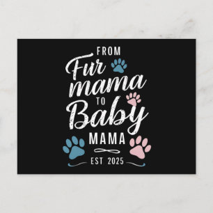 Van Fur Mama tot Baby Mama Geschat 2025 Hond Kat M Briefkaart