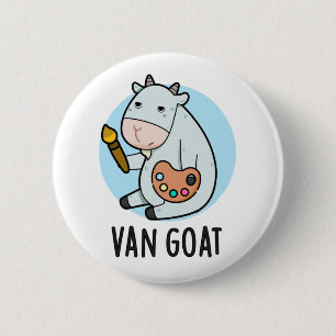 Van Goat Funny Artist Pun Ronde Button 5,7 Cm
