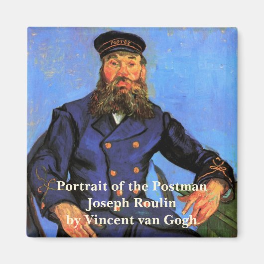 Van Gogh, portret van de postman Joseph Roulin Magneet (Voorkant)