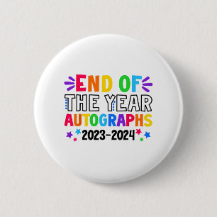 Van het jaar handtekeningen 2023-2024 Laatste dag  Ronde Button 5,7 Cm