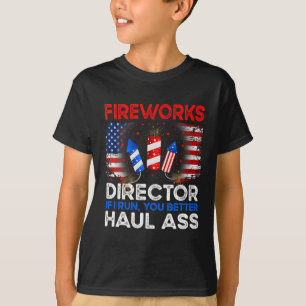 van juli Mannen Fireworks Director als ik je run F T-shirt