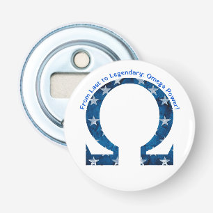 Van Laatste tot Legendarisch: Omega Kracht! Button Flesopener