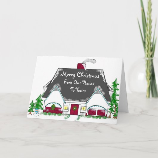 Van Ons Huis aan van u Feestdagen Kaart (Voorkant)