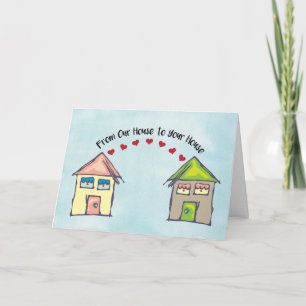 Van ons huis tot je huis Sending Love Kaart