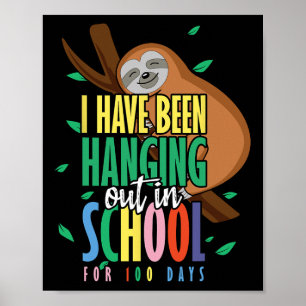 Van School Happy 100th Day 100 Hanging Sloth Poster