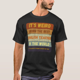 Van student tot beste Engelse leraar in de wereld T-shirt