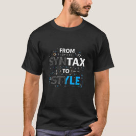 Van syntaxis tot stijl – Creatieve codering T-shirt