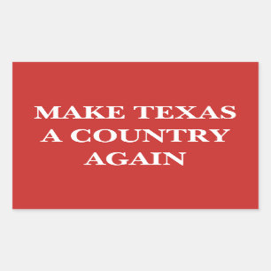 Van Texas een land maken Rechthoekige Sticker