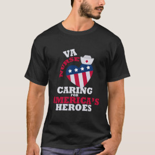Van Verpleegster Zorg Voor Amerika's Helden VS Vla T-shirt
