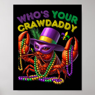 Van wie je Crawdad Crawfish Jester Beads Funny Ma Poster