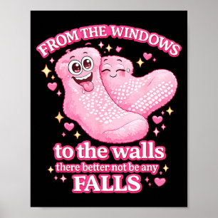 Van Windows Muren Daar Beter Niet Poster