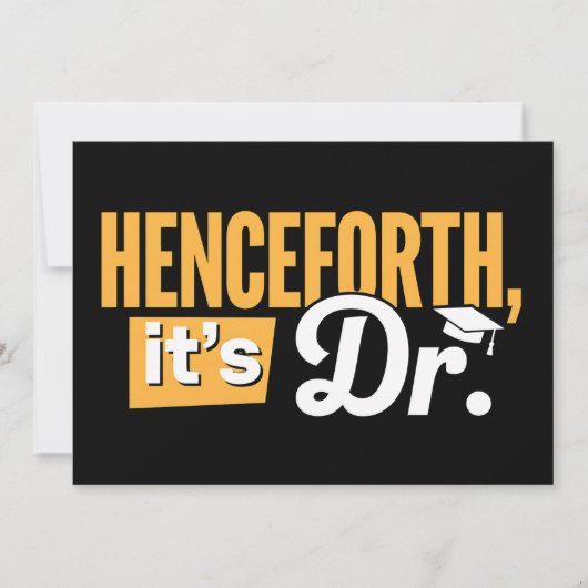 Vanaf nu is het Dr PhD Afgestudeerd Doctorsgraad Kaart (Voorkant)