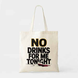 VANAVOND GEEN DRINKEN VOOR MIJ TOTE BAG