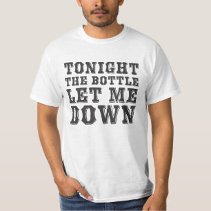 Vanavond laat de fles me omlaag (zwart) t-shirt