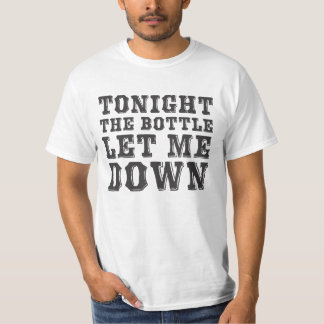 Vanavond laat de fles me omlaag (zwart) t-shirt