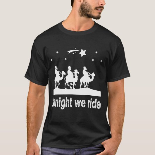 Vanavond riepen we Kerstmis 3 Wise Camel Ride T-shirt (Voorkant)