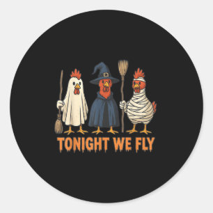 Vanavond vliegen we Funny Witch Chicken Halloween Ronde Sticker
