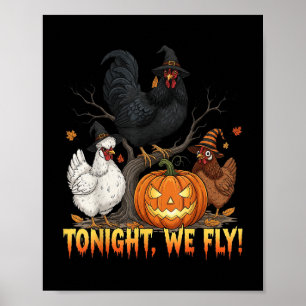 Vanavond vliegen we met Chicken Witch Funny Poultr Poster