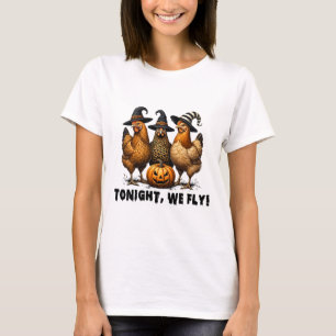 Vanavond vliegen we met Halloween Chicken Herfst F T-shirt
