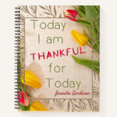 Vandaag ben ik dankbaar voor het Tulips Journal Notitieboek (Voorkant)