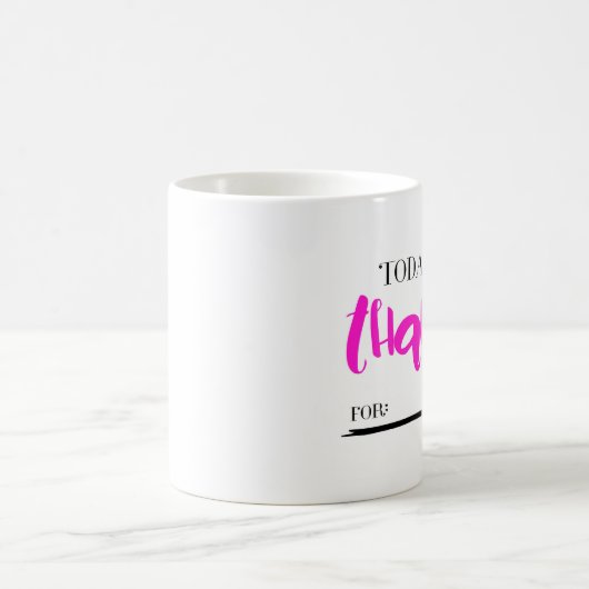 Vandaag ben ik dankbaar voor Mok PINK (Center)