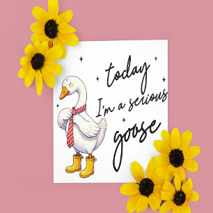 Vandaag Ben Ik Een Serieuze Gans Feestdagenkaart