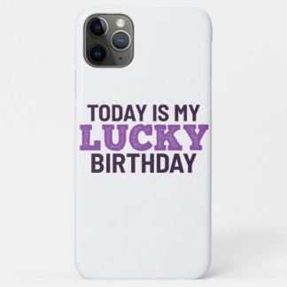 Vandaag ben ik gelukkig jarig iPhone 11 pro max hoesje