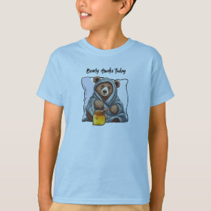 Vandaag bijna wakker t-shirt