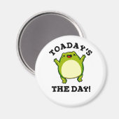 Vandaag de dag is de dag grappige toad pun magneet (Voorkant / Achterkant)