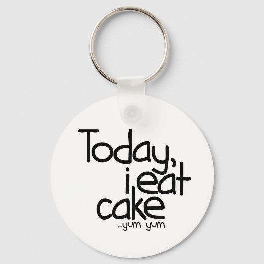 Vandaag eet ik cake (Birthday) Sleutelhanger (Voorkant)