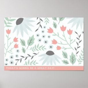 VANDAAG GAAT HET EEN GROTE DAG ZIJN! POSTER