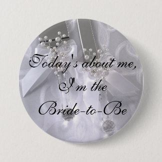 Vandaag gaat het om mij, ik ben de Bride Ronde Button 7,6 Cm