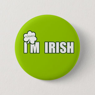 (Vandaag) Ik ben IRISH Ronde Button 5,7 Cm