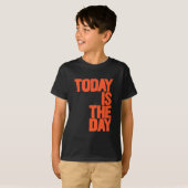 Vandaag is de dag t-shirt (Voorkant volledig)