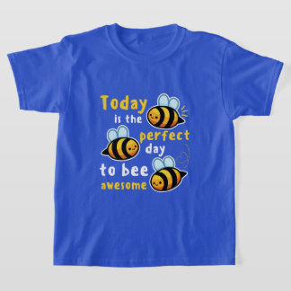 Vandaag is de perfecte dag om Geweldige te worden T-shirt