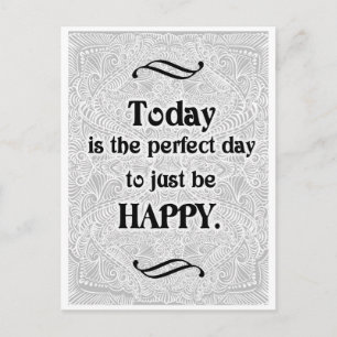 Vandaag is de perfecte dag - Positive Quote´s Briefkaart