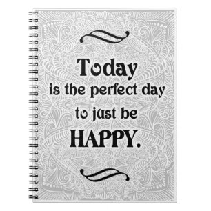 Vandaag is de perfecte dag - Positive Quote´s Notitieboek
